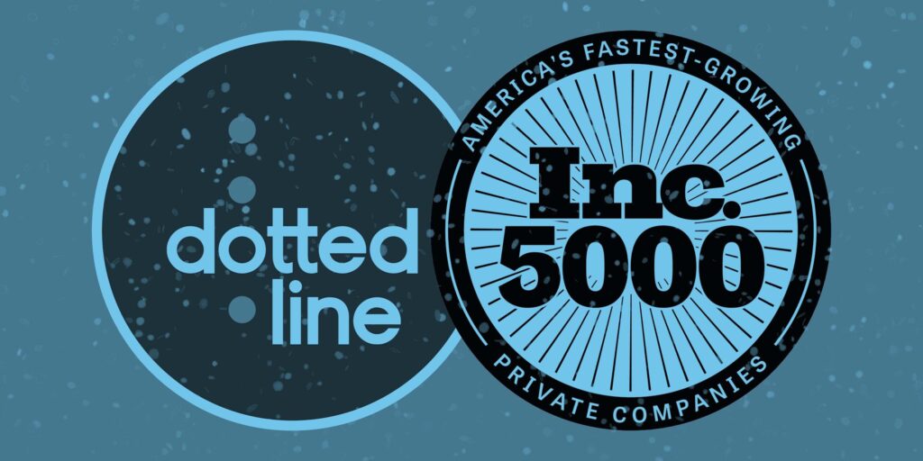 Dotted Line makes 2022 Inc. 5000 List